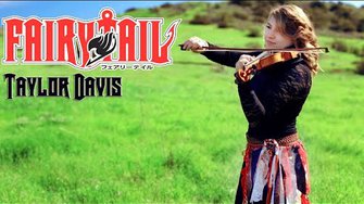 Fairy Tail Theme (Violin) Taylor Davis